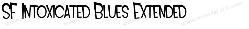 SF Intoxicated Blues Extended Oblique字体转换
